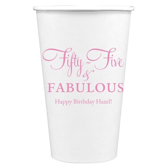 Fifty-Five & Fabulous Paper Coffee Cups
